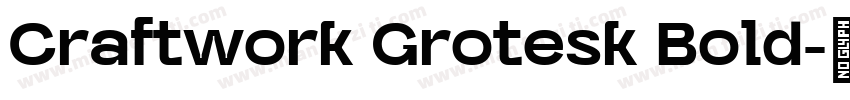Craftwork Grotesk Bold字体转换